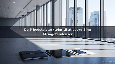 De 5 bedste værktøjer til at spore Bing AI-søgetendenser