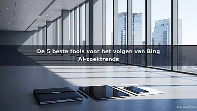 De 5 beste tools voor het volgen van Bing AI-zoektrends